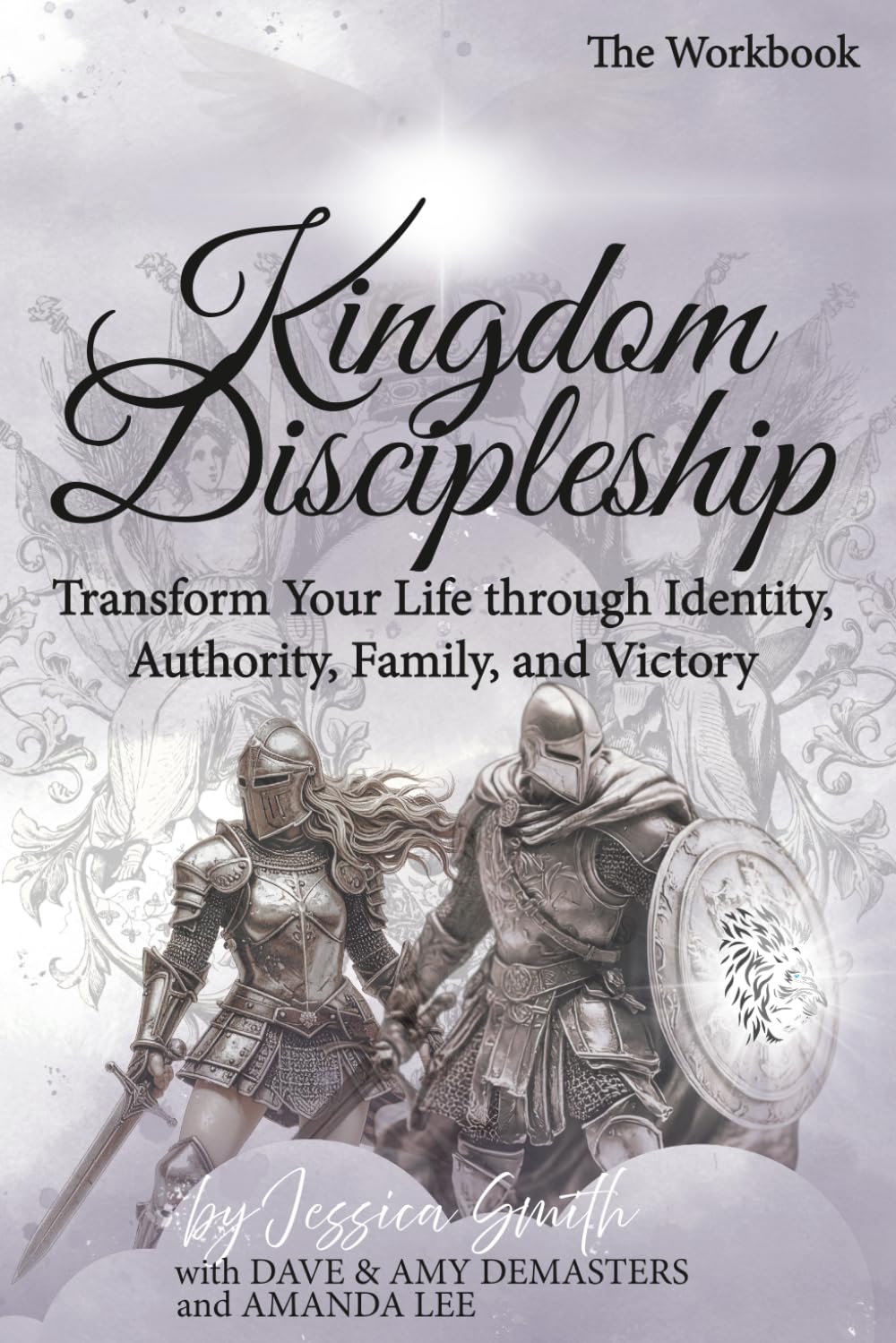 Kingdom Discipleship: The Workbook