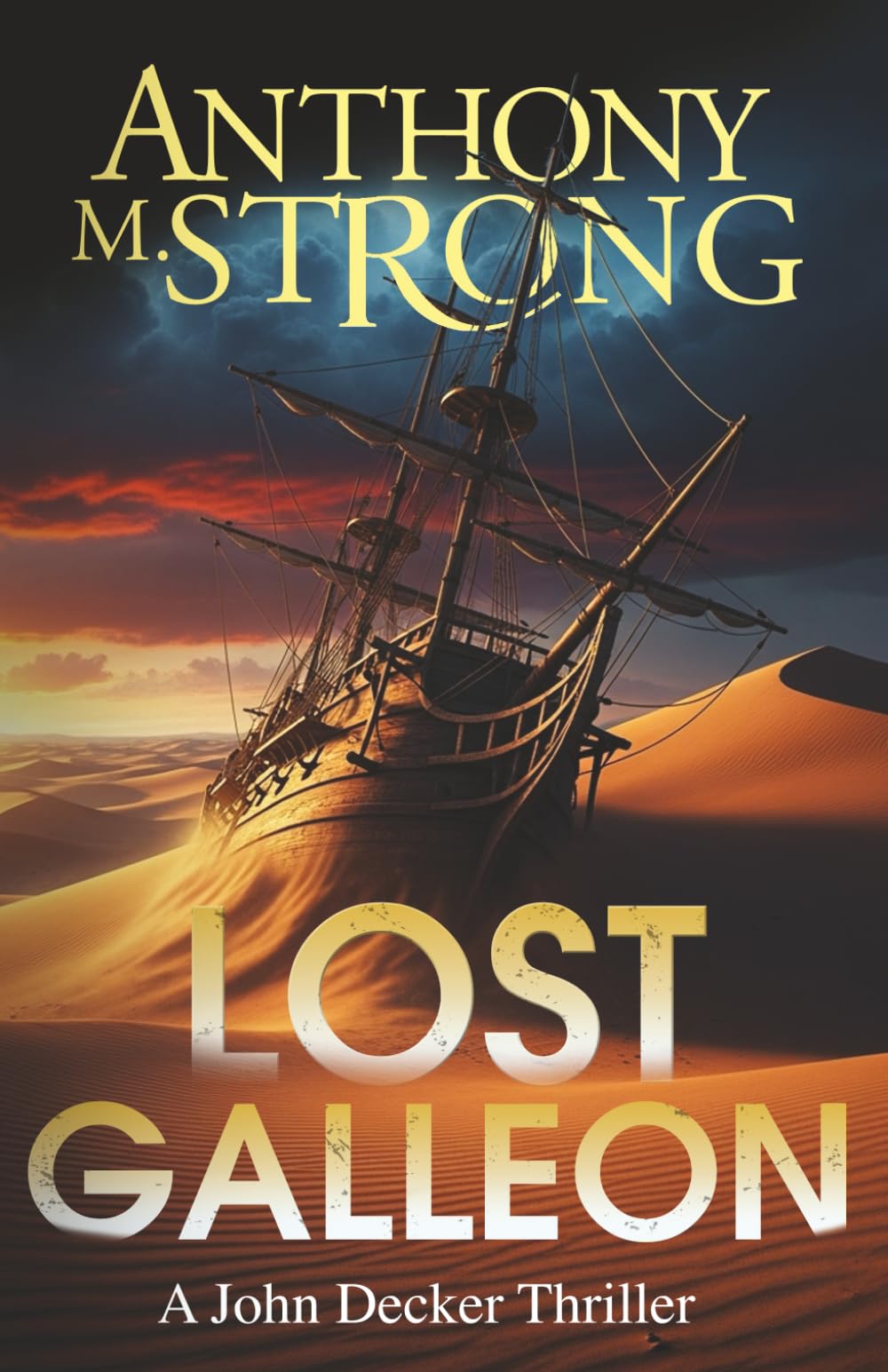 Lost Galleon (John Decker Supernatural Thrillers)