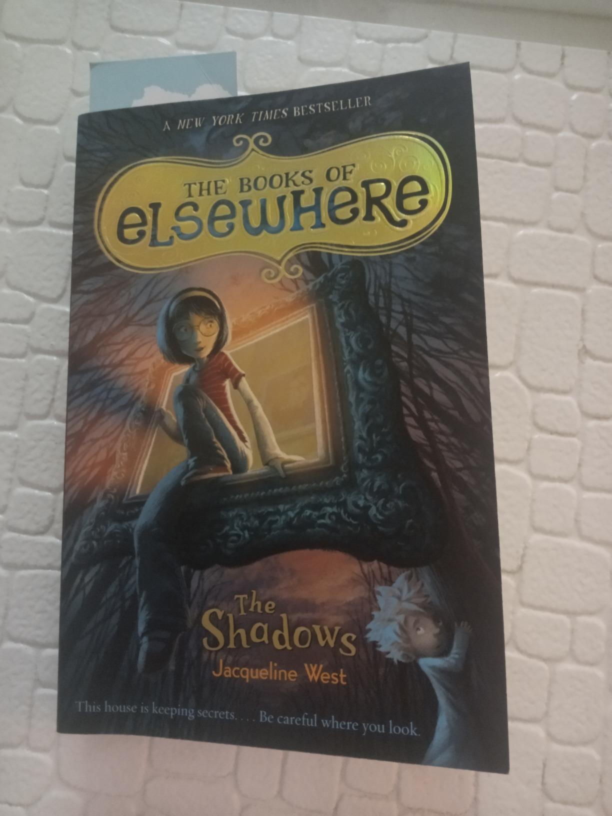 The Shadows: The Books of Elsewhere: Volume 1 : West, Jacqueline: Amazon.in: Books