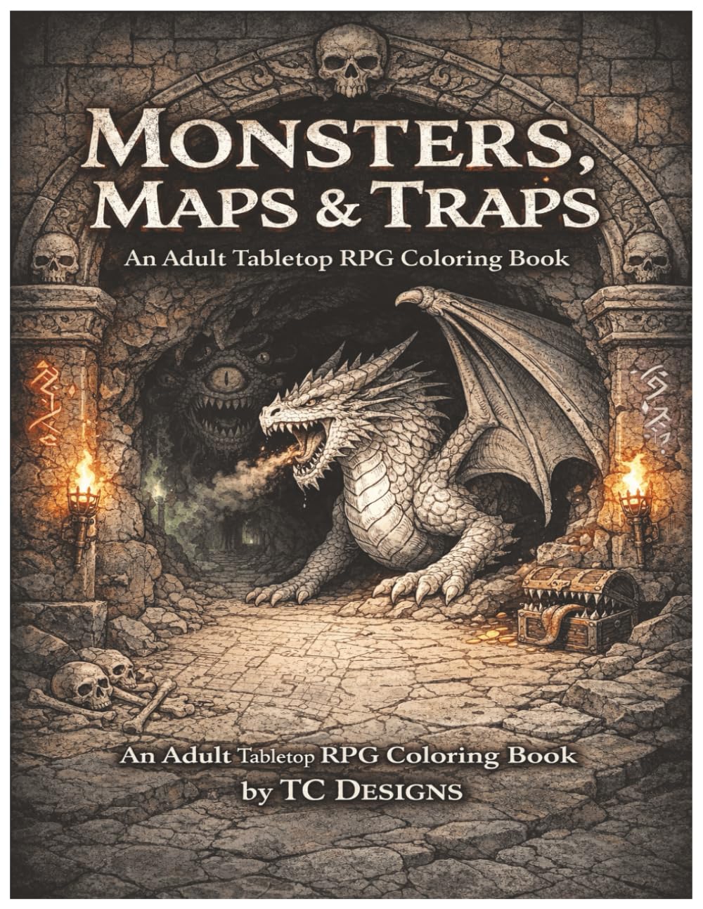 Monsters, Traps and Maps An Adult Tabletop RPG Coloring Book