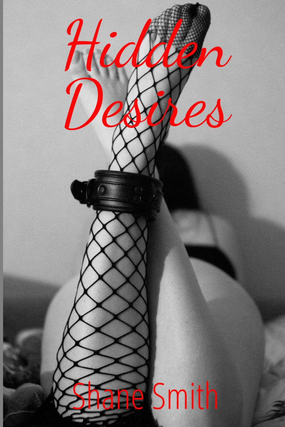 Hidden Desires: The Hunger Within