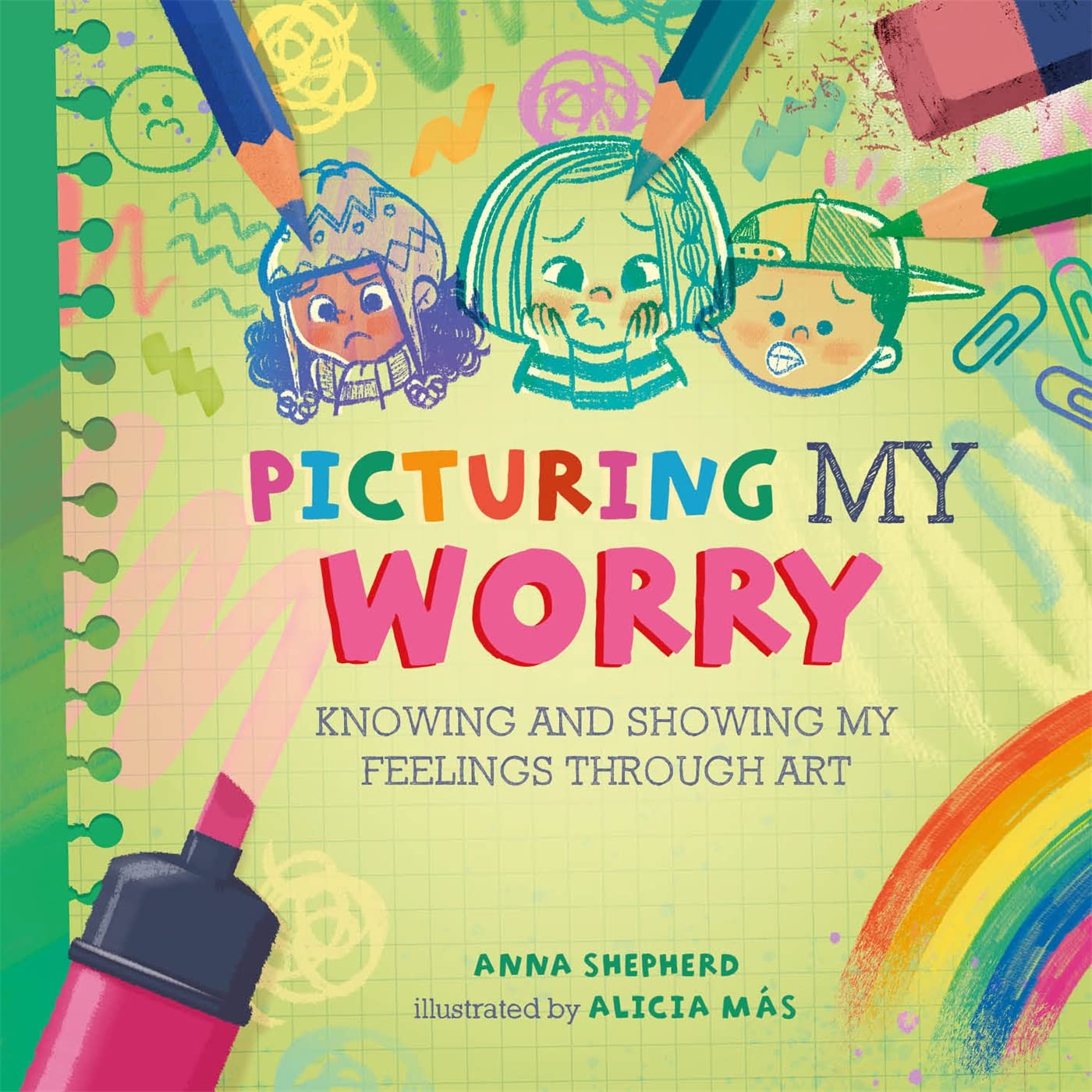 All the Colours of Me: Picturing My Worry by Anna Shepherd, A... - 9781445184807