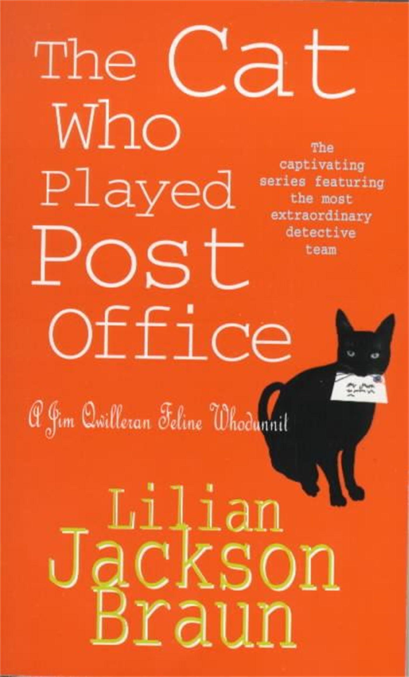 The Cat Who Played Post Office (The Cat Who… Mysteries, Book 6): A cosy feline crime novel for cat lovers everywhere