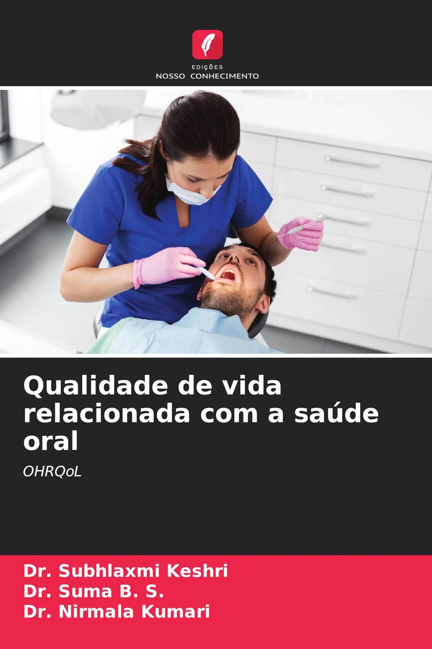 Qualidade de vida relacionada com a saúde oral: OHRQoL