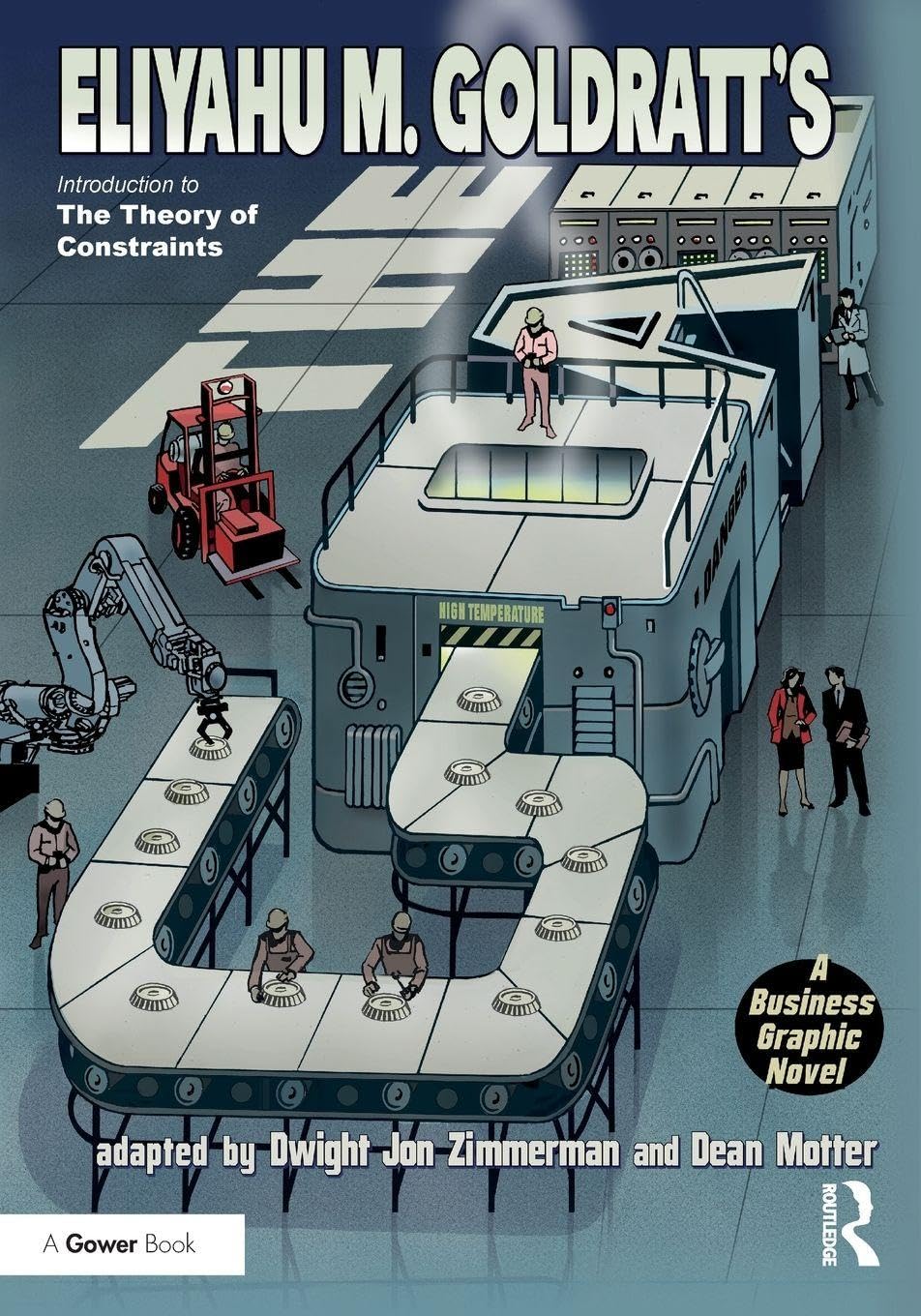 Routledge The Goal: A Business Graphic Novel