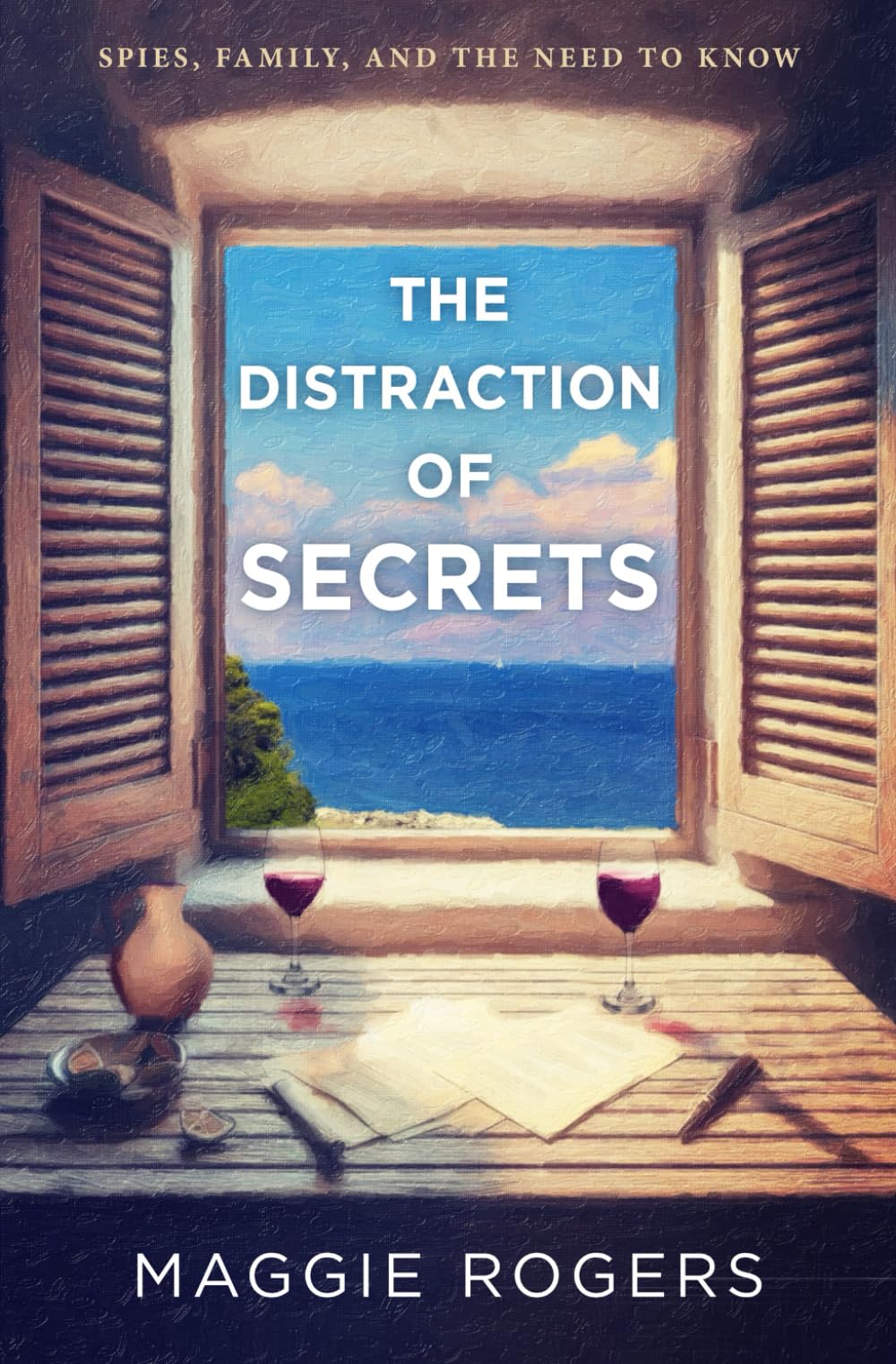 The Distraction of Secrets: Spies, Family, and the Need to Know