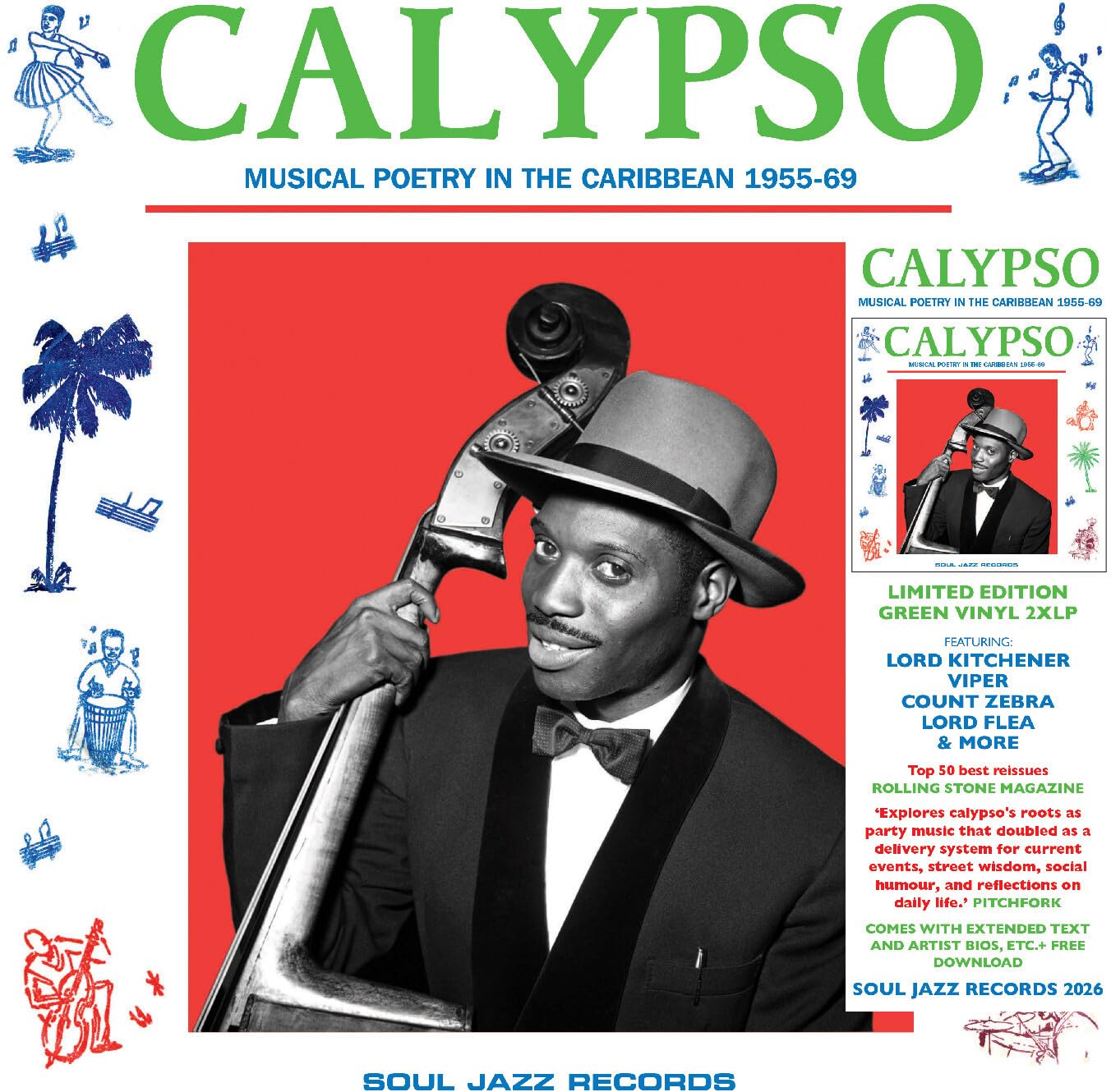 CALYPSO: Musical Poetry In The Caribbean 1955-69 (Green Vinyl) [VINYL]