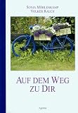  Auf dem Weg zu dir