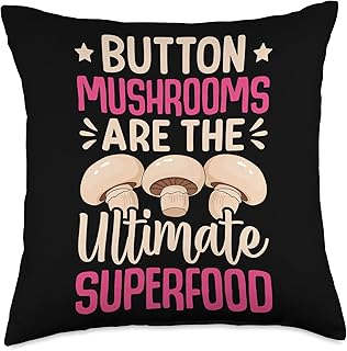 Button Mushrooms are The Ultimate Superfood Throw Pillow