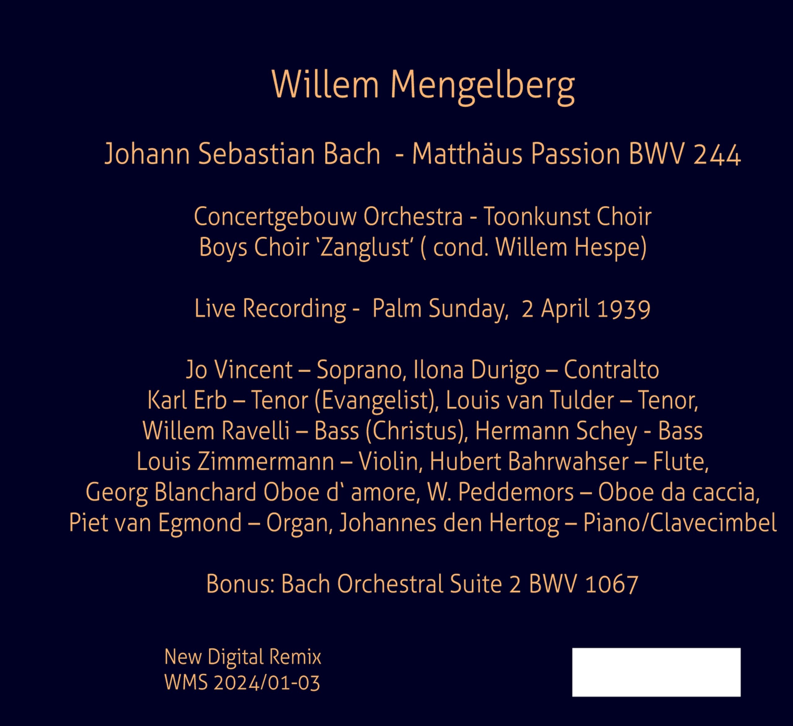 Matthäus Passion Bwv 244 (Palm Sunday 1939)