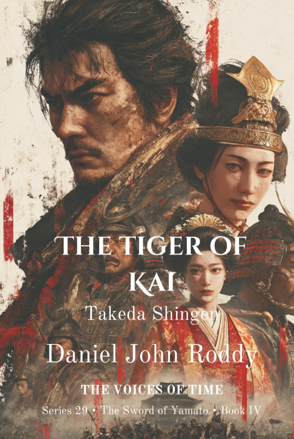 The Tiger of Kai: Takeda Shingen (Series 29: The Sword of Yamato)