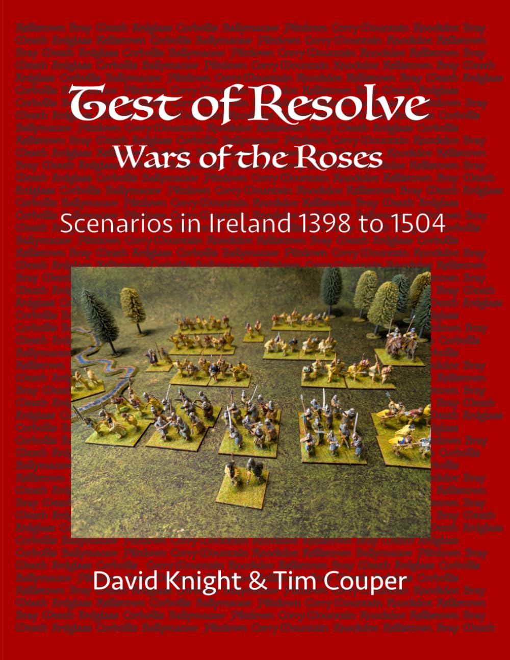 Scenarios in Ireland 1398-1504 (Test of Resolve: Wars of the Roses)      Paperback – February 23, 2026