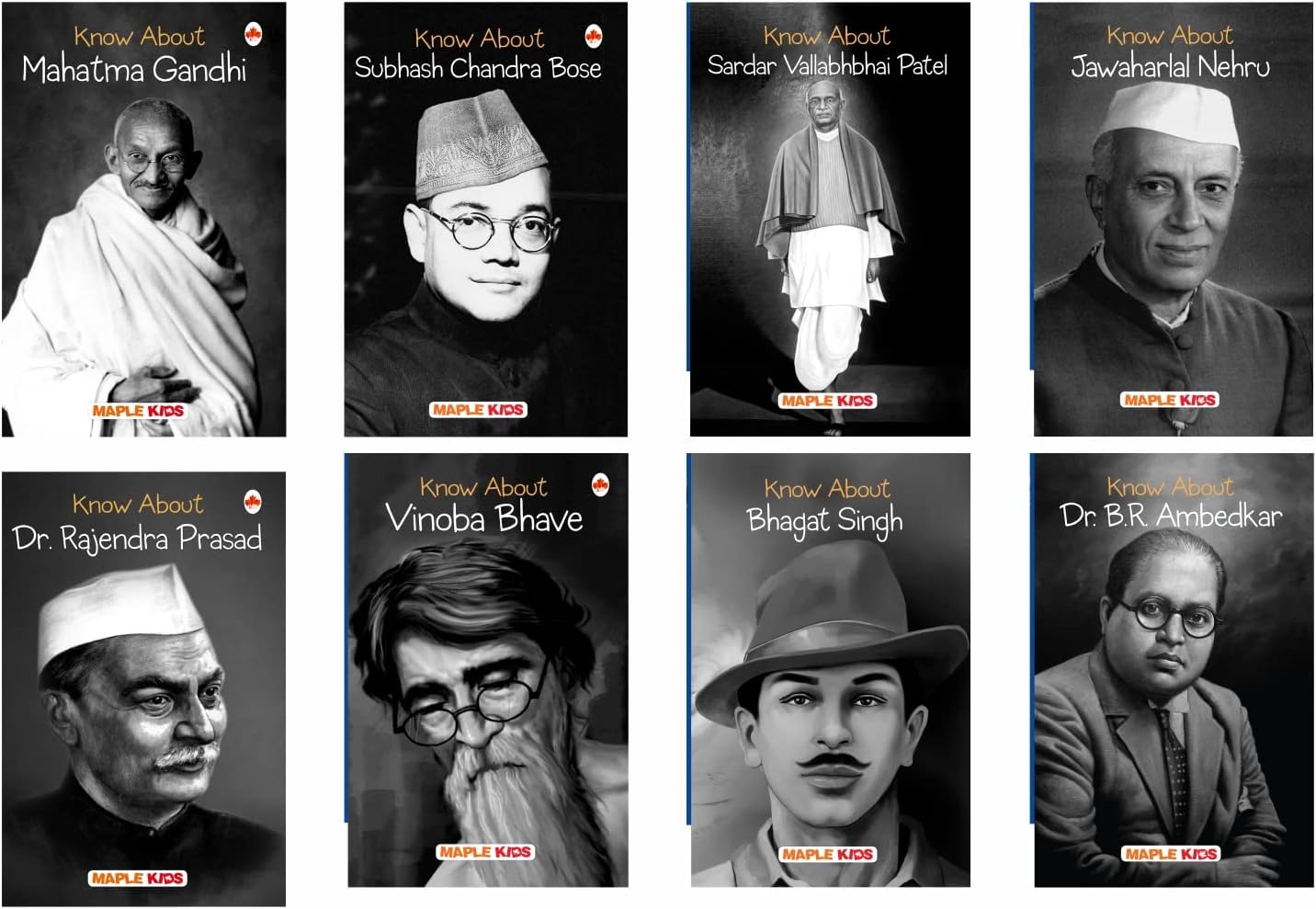 Freedom Fighters (Set of 8 Books) - Know About Mahatma Gandhi,Subhash Chandra Bose,Bhagat Singh,Sardar Patel, Jawaharlal Nehru,Dr. Rajendra Prasad,Vinoba Bhave,Dr. B.R Ambedkar