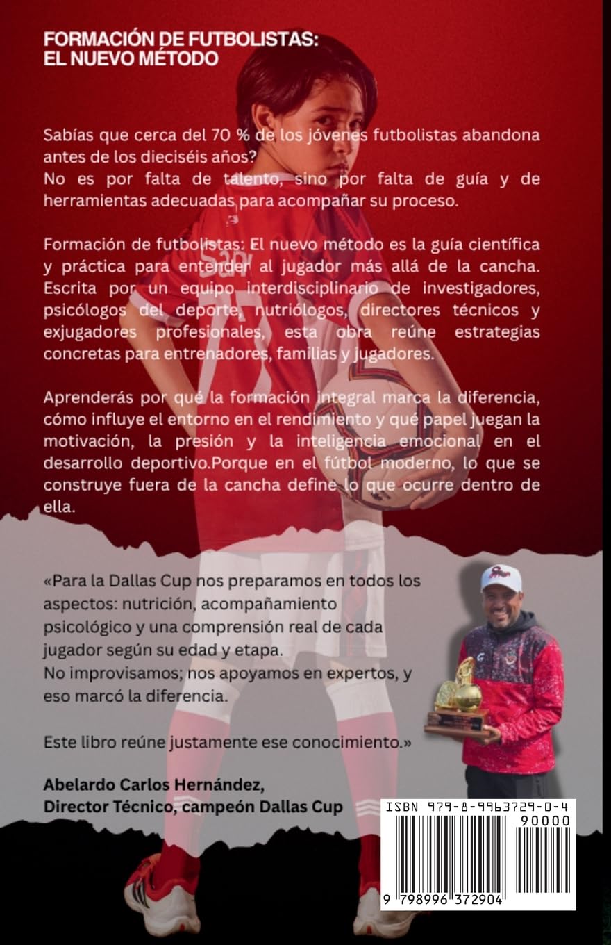 Formación de Futbolistas: Lo que haces fuera de la cancha, define tu talento dentro de ella (Spanish Edition)