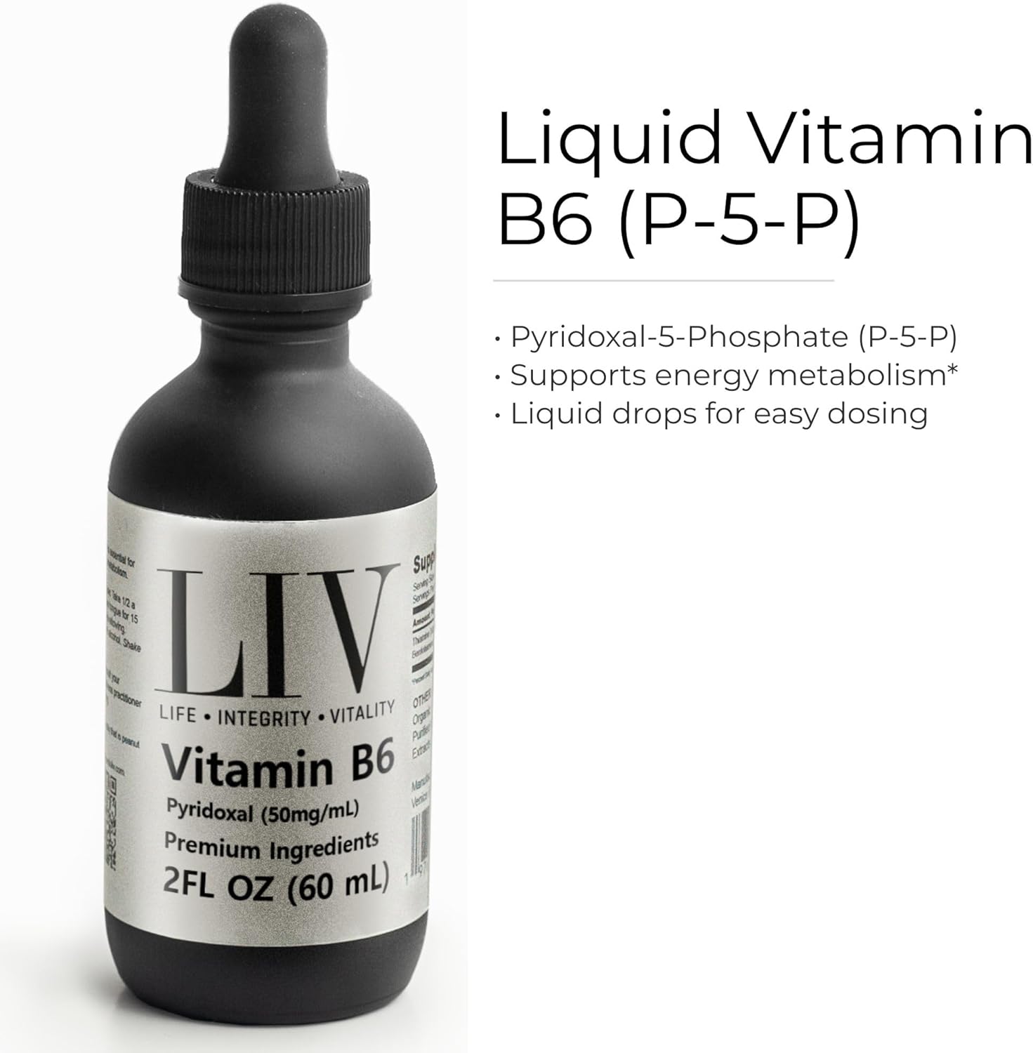 LIV Liquid Vitamin B6 (Pyridoxal-5-Phosphate) 50 mg per Serving – Fast-Absorbing Liquid Drops – 2 fl oz (60 mL)