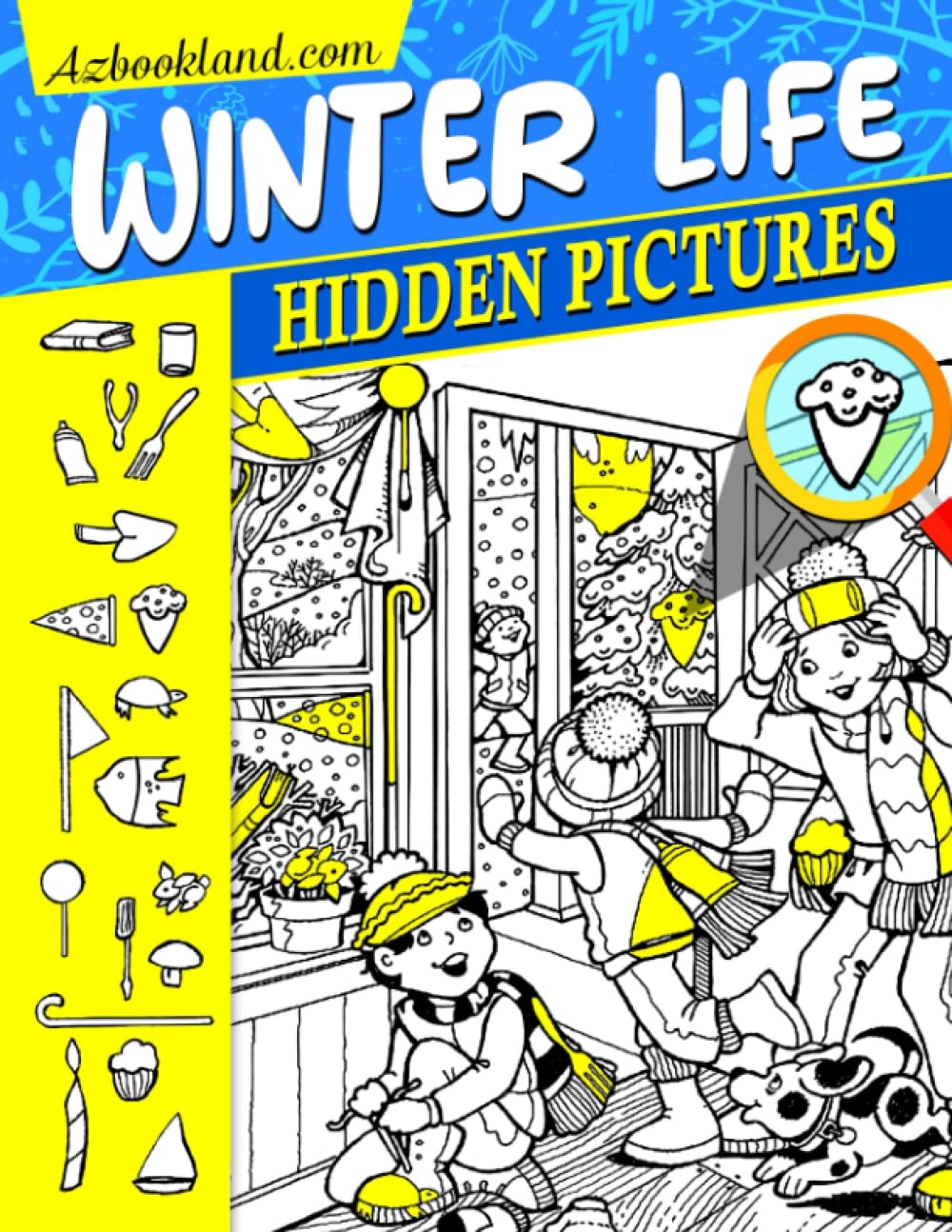 Winter Life Hidden Pictures: Embark on a Whimsical Journey to Discover Hidden Objects in the Winter Wonderland | Gifts for Stress Relief | Birthday