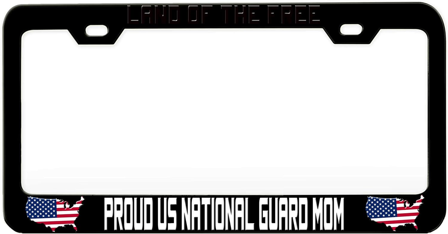 Land of The Free Proud US National Guard MOM US National Guard Black Steel Metal License Plate Frame Auto Car SUV Tag Holder, N57