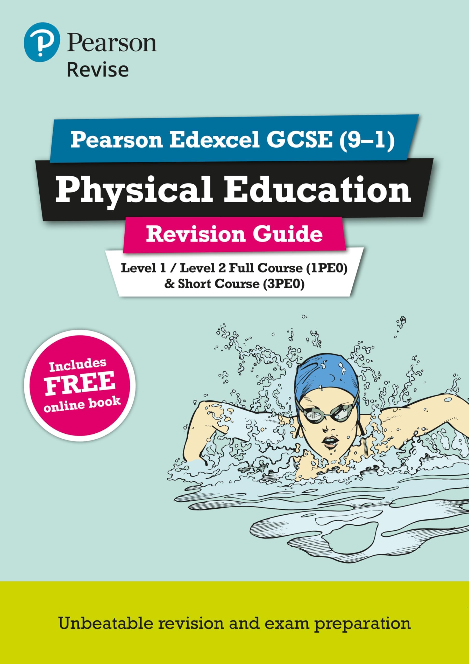 Pearson REVISE Edexcel GCSE (9-1) Physical Education Revision Guide: for home learning, 2022 and 2023 assessments and exams