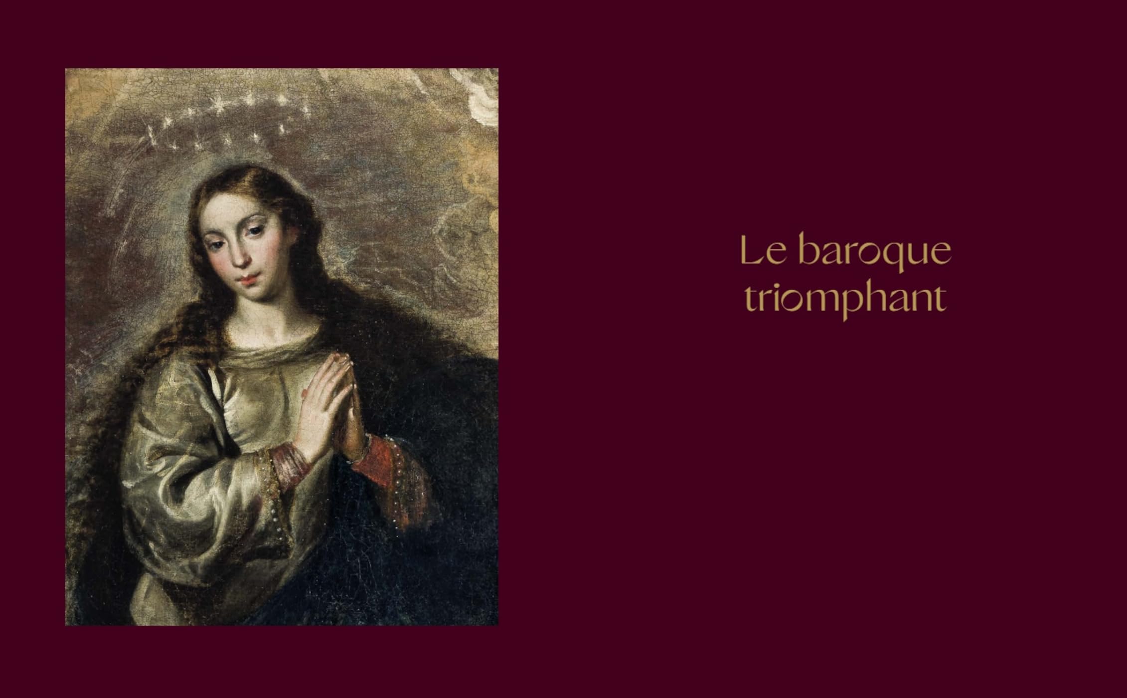 Splendeurs du baroque Peintures de la Hispanic Society of America Catalogue officiel