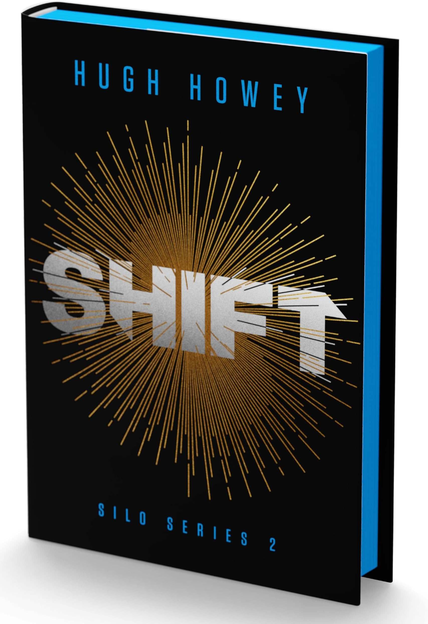 Shift Deluxe Collector's Edition: Book Two of the Silo Series