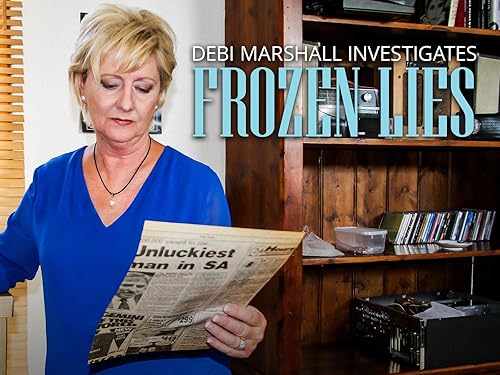 Debi Marshall Investigates: Frozen Lies (TV Series)