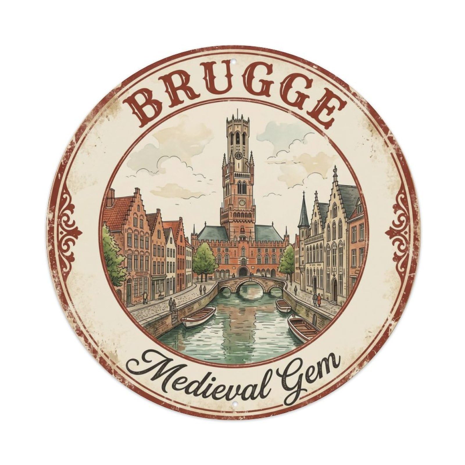 Vintage Travel Bruges Medieval Canals Metal Tin Sign Plaque Wall Decor for Cafe, Club Bar, Office, Home Garden Round Metal Poster 8x8Inch