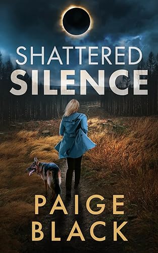 Shattered Silence (Eden Mercer K-9 Mystery Thriller)