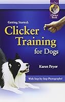 Vista 1 de Karen Pryor, Primeros pasos: Entrenamiento de Clicker para Perros