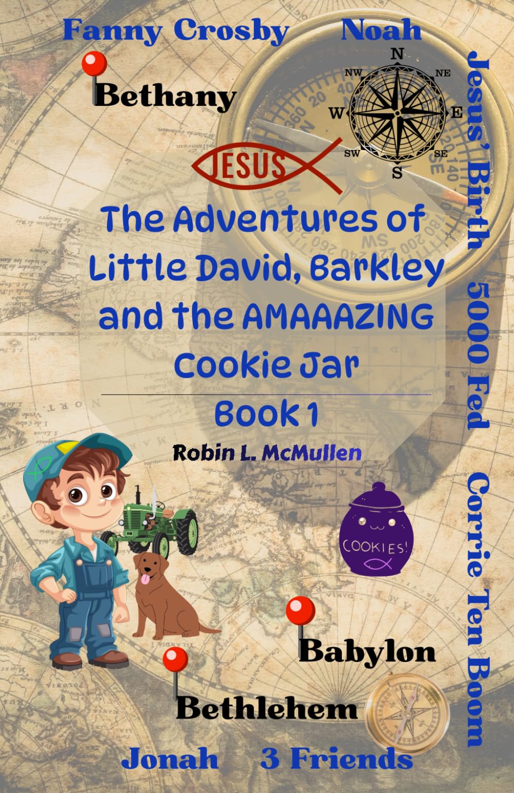The Adventures of Little David, Barkley and the Amazing Cookie Jar: 1