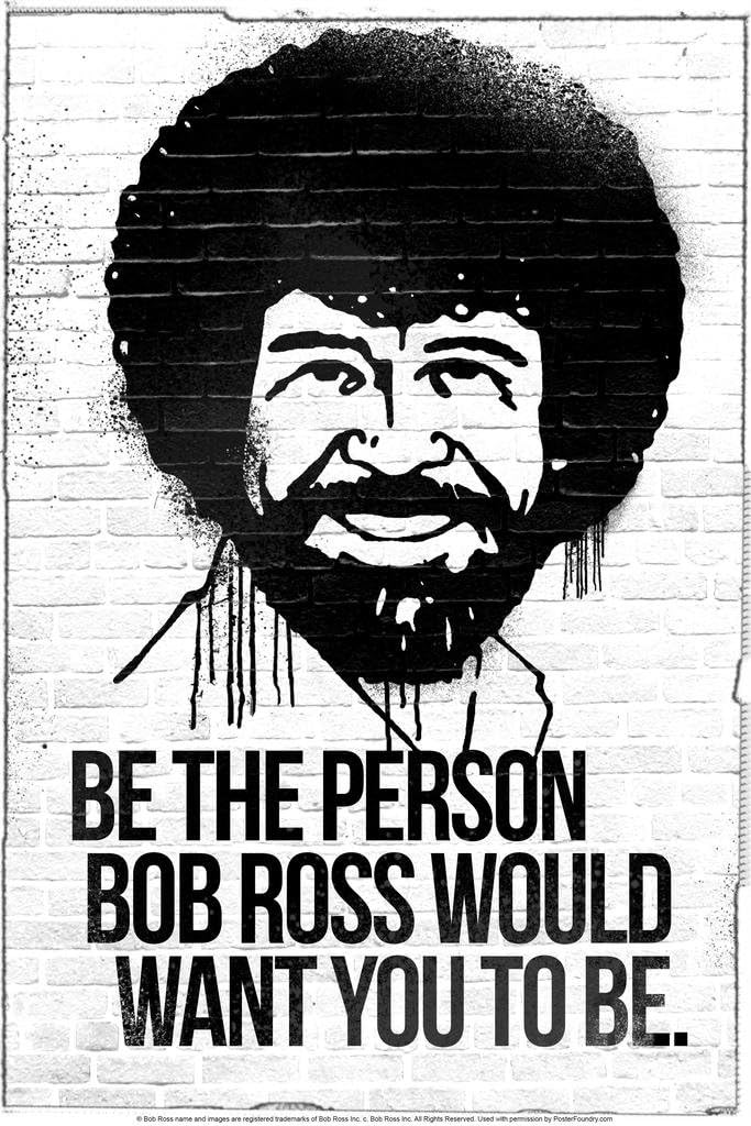 Laminated Be the Person Bob Ross Would Want You To Philippines Ubuy