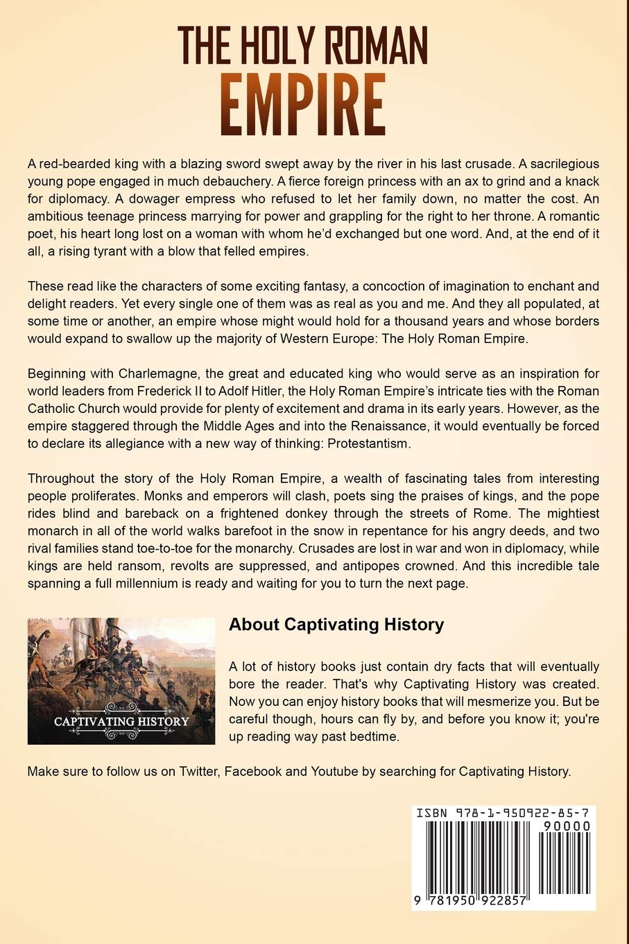 The Holy Roman Empire: A Captivating Guide to the Union of Smaller Kingdoms That Started During the Early Middle Ages and Dissolved During the Napoleonic Wars (Exploring Europe’s Past) - Image 2