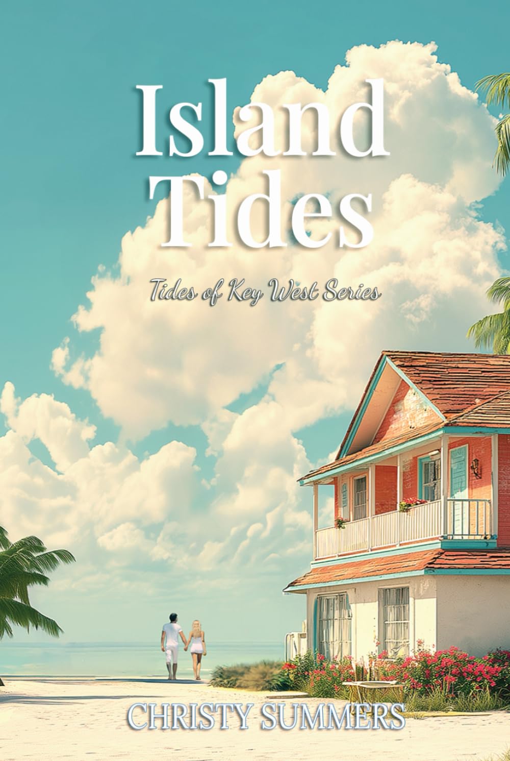 Island Tides (Tides of Key West Series)
