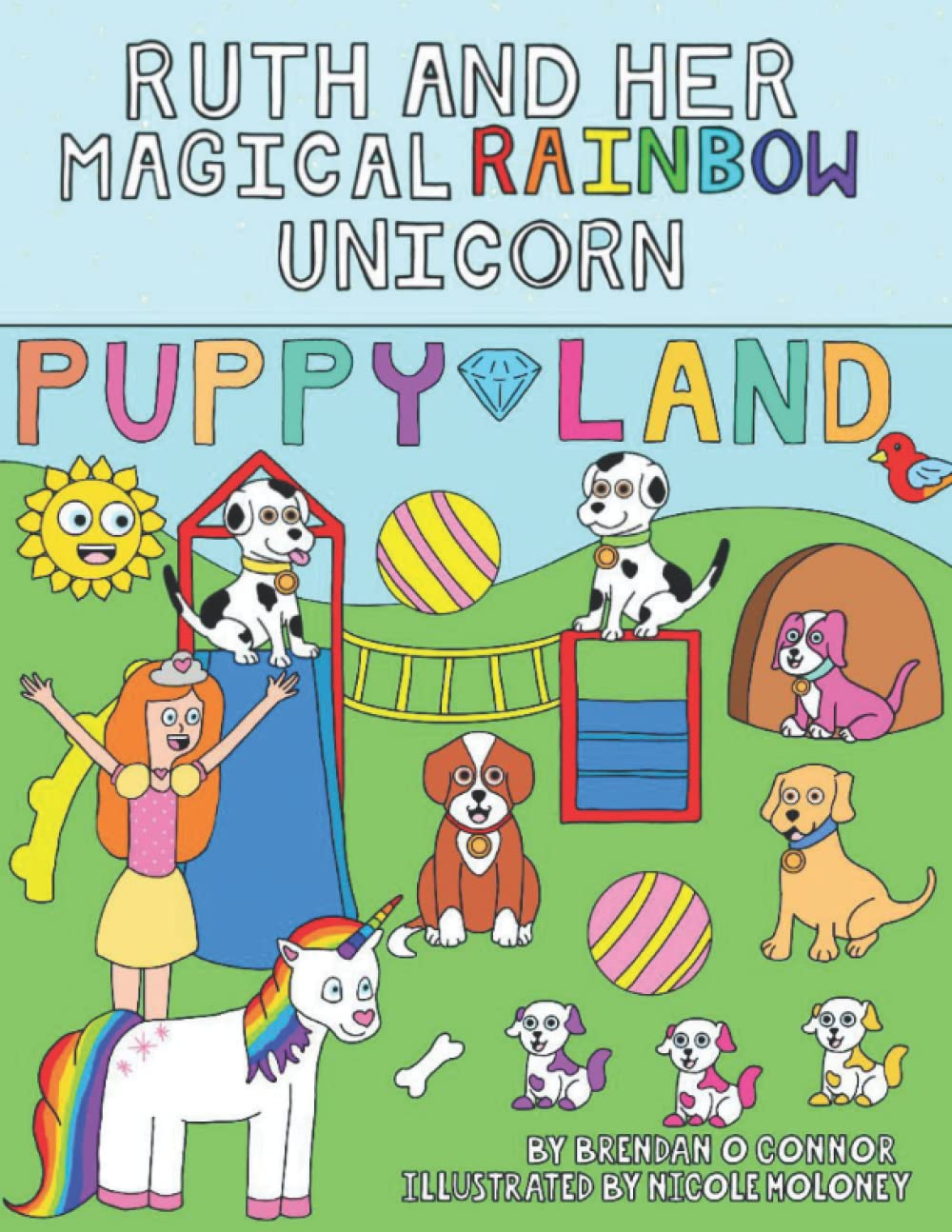 Ruth And Her Magical Rainbow Unicorn, Puppy Land.