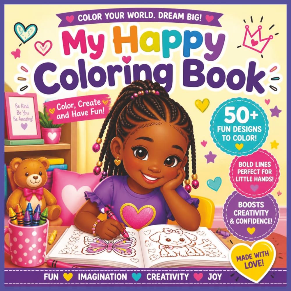 My Happy Coloring Book: Coloring Book for Little Black Girls