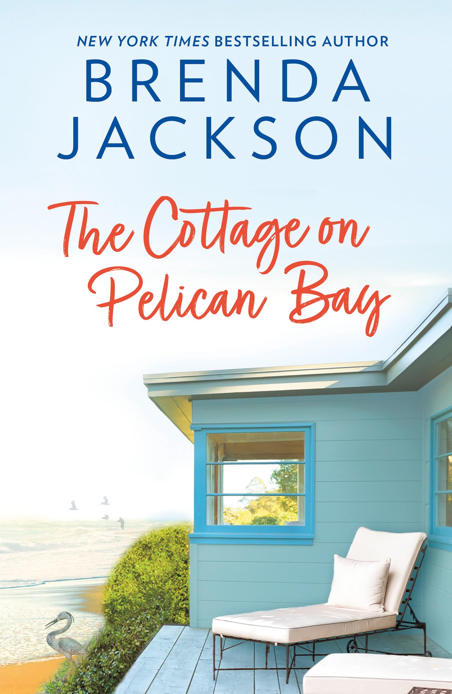 The Cottage On Pelican Bay: A must-read for fans of small-town, no-strings and second chance romance in 2026: Book 7 (Catalina Cove)