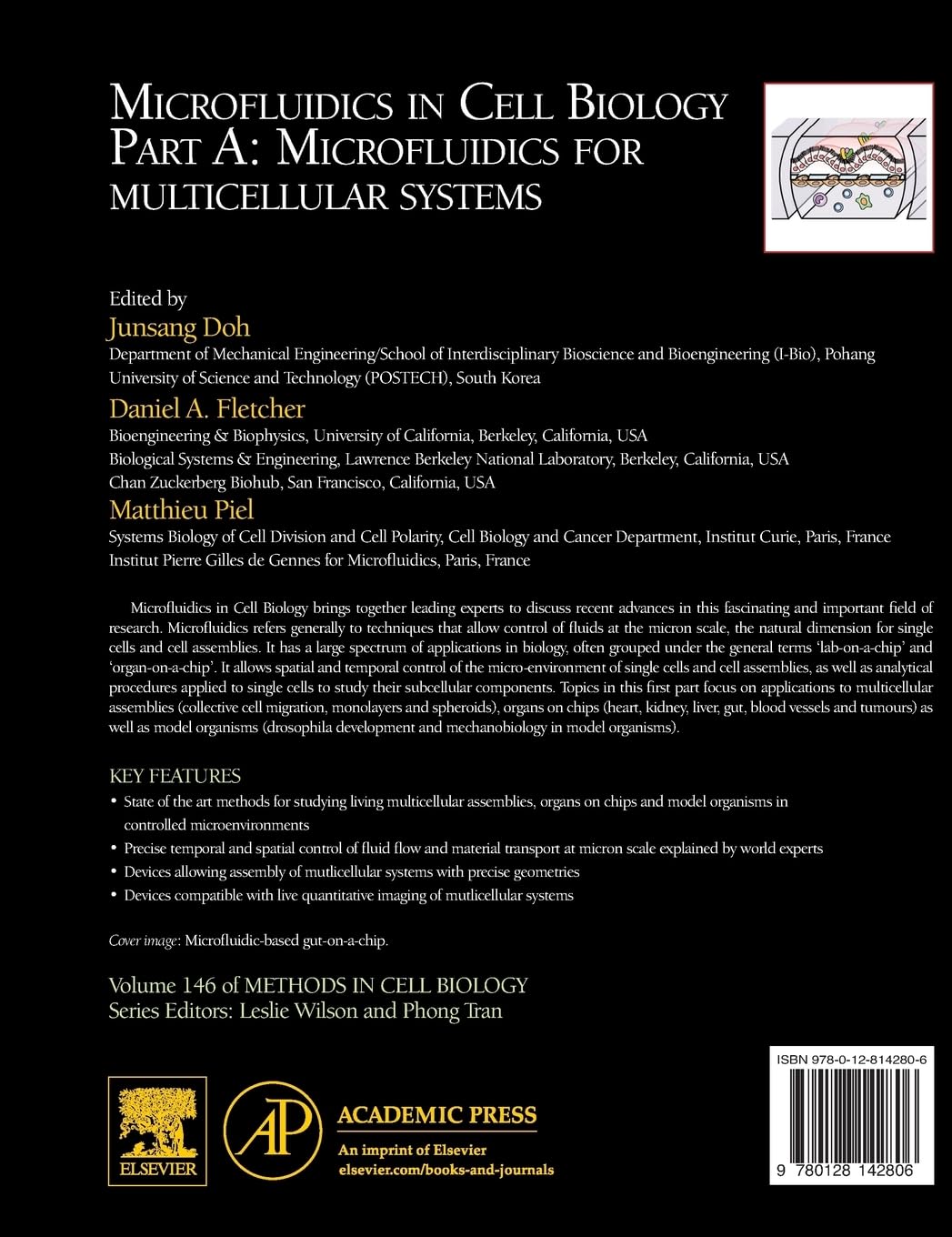 Microfluidics in Cell Biology: Part A: Microfluidics for Multicellular Systems (Volume 146) (Methods in Cell Biology, Volume 146, Band 146)