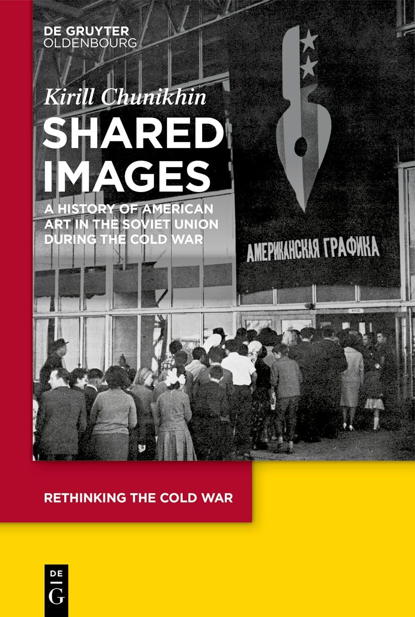 Art américain en URSS édition de référence sur la guerre froide