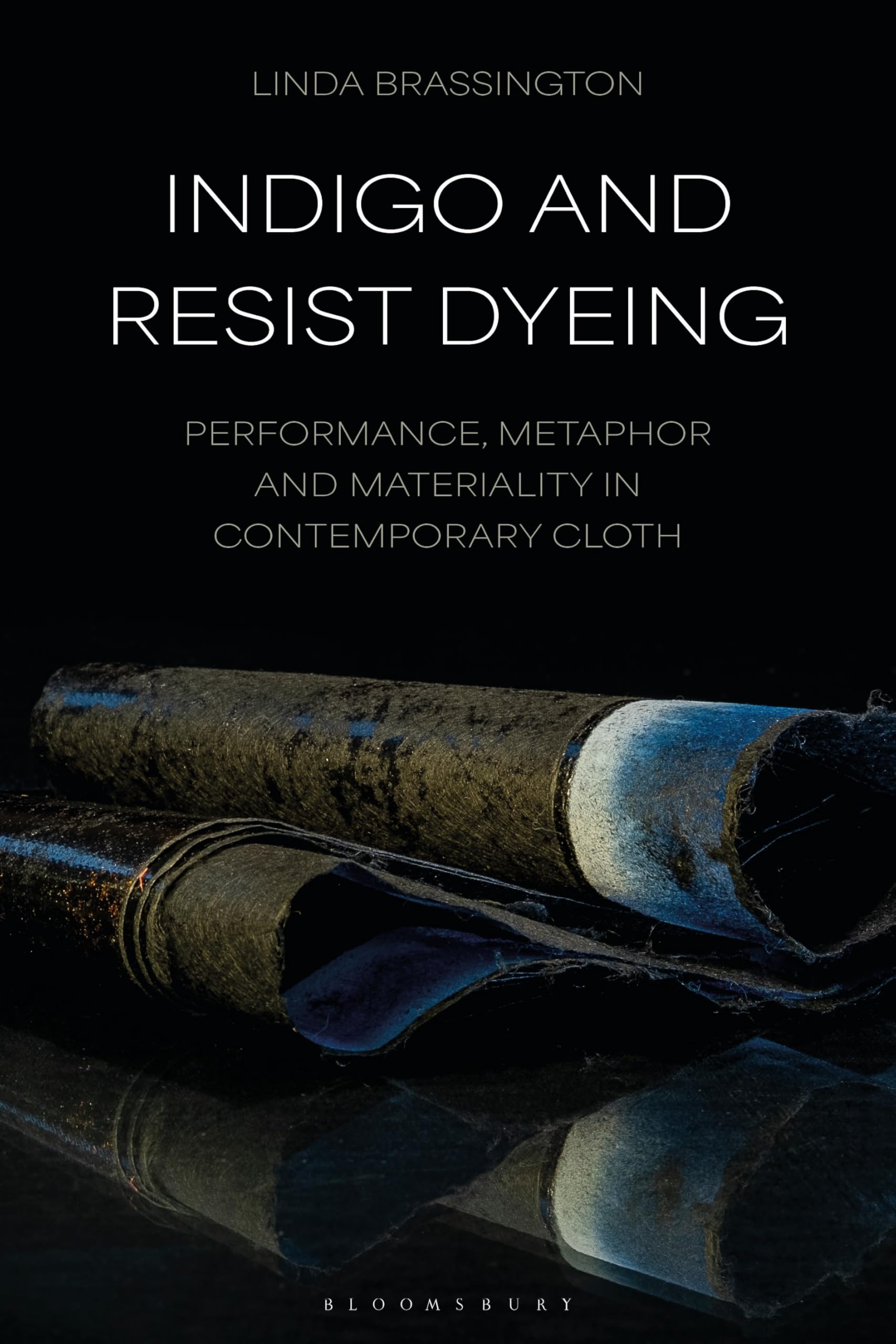 Indigo and Resist Dyeing contemporary cloth : livre technique teinture textile