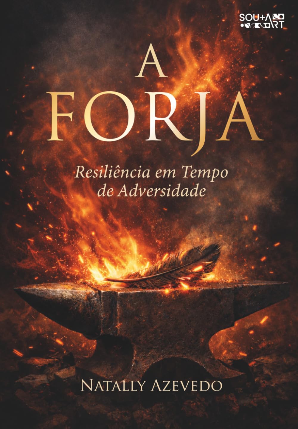A FORJA: Resiliência em Tempo de Adversidade