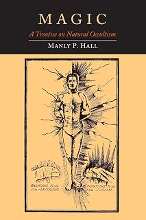 Magic: A Treatise on Natural Occultism
