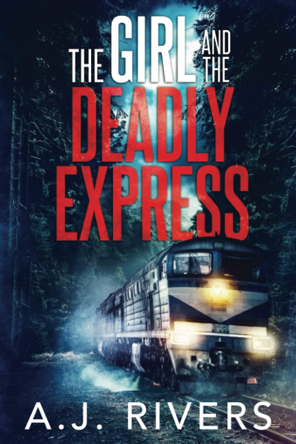 The Girl and the Deadly Express: 5 (Emma Griffin® FBI Mystery)