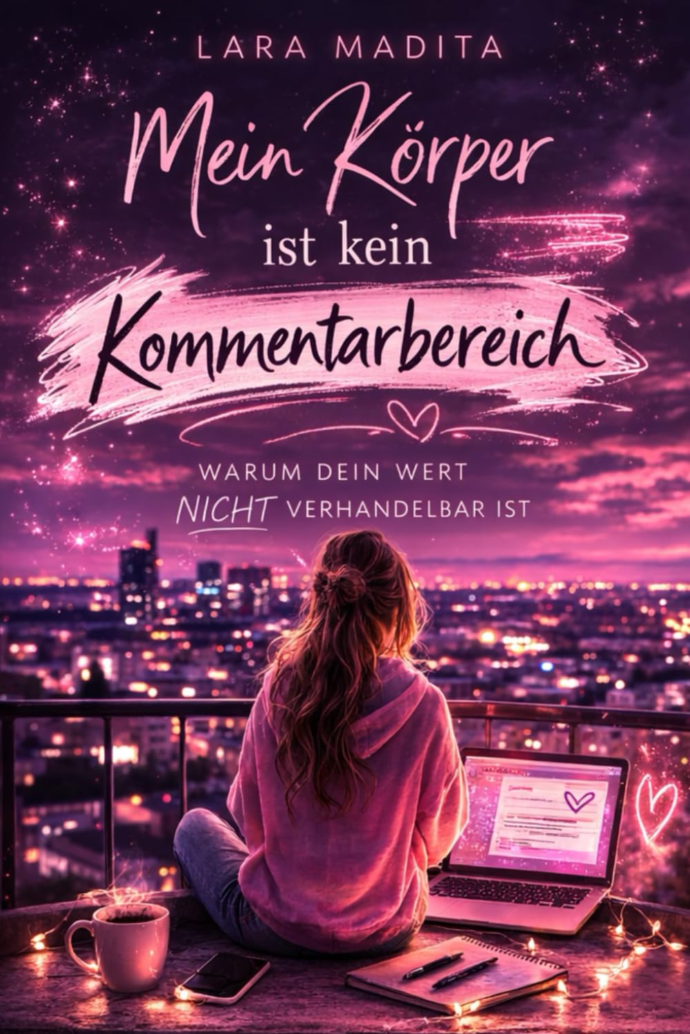 Mein Körper ist kein Kommentarbereich: Warum dein Wert nicht verhandelbar ist