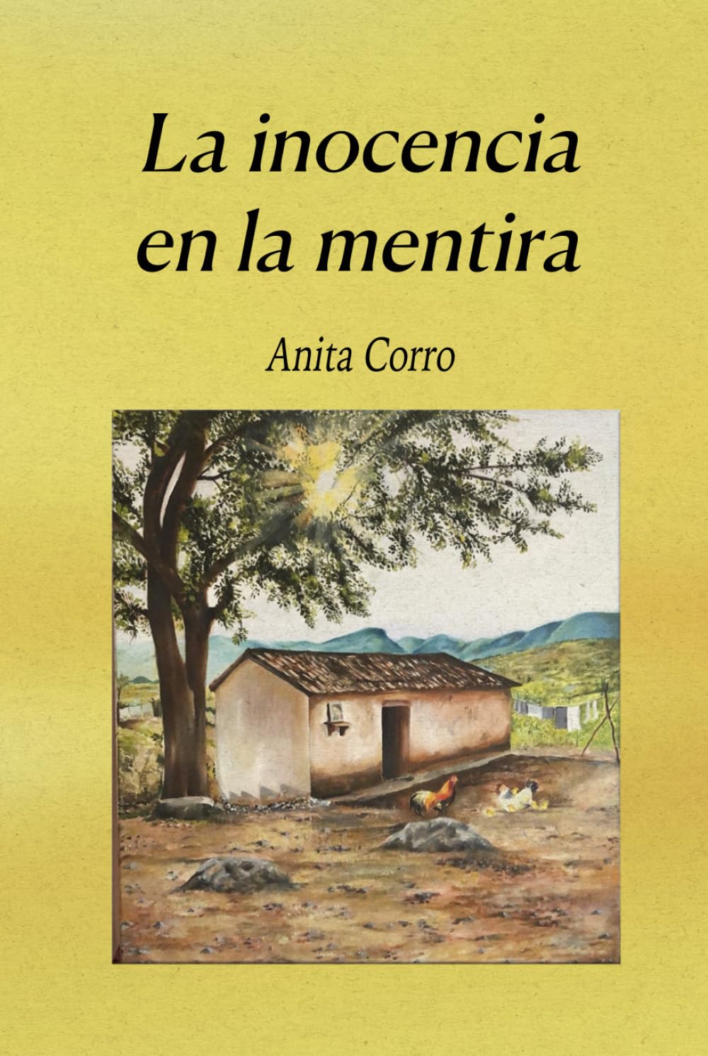 La inocencia en la mentira