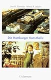  Die Hamburger Kunsthalle, Bauten und Bilder
