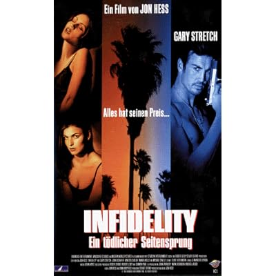 Infidelity - Ein t&ouml;dlicher Seitensprung