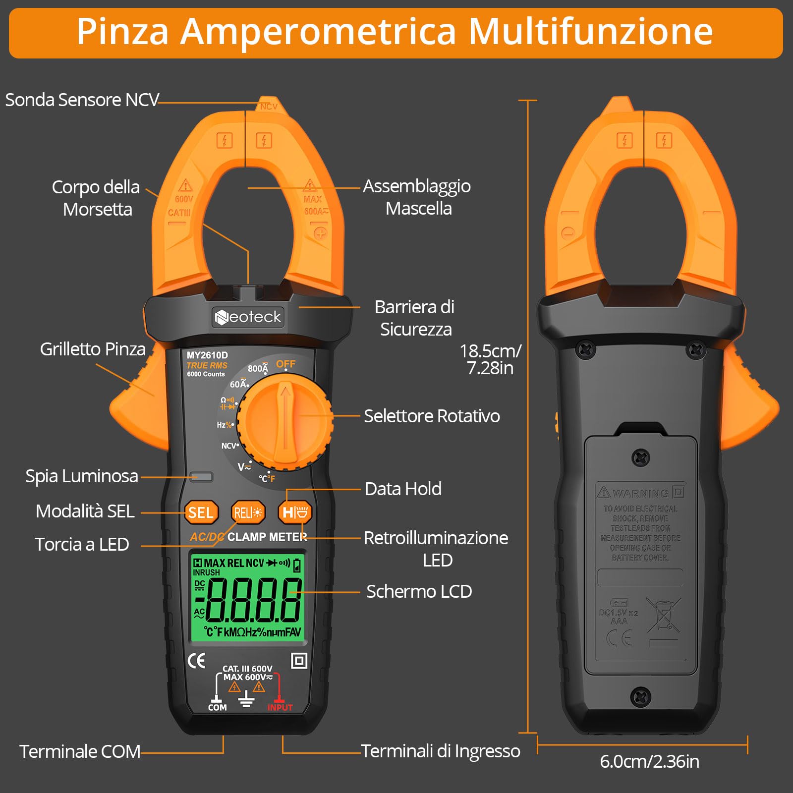Neoteck Pinza Amperometrica Digitale TRMS 6000 Conteggi – 800 A Corrente AC/DC, Tensione AC/DC, NCV, Continuità, Capacità, Resistenza, Frequenza, Test Diodi e Temperatura, Retroilluminazione e Torcia