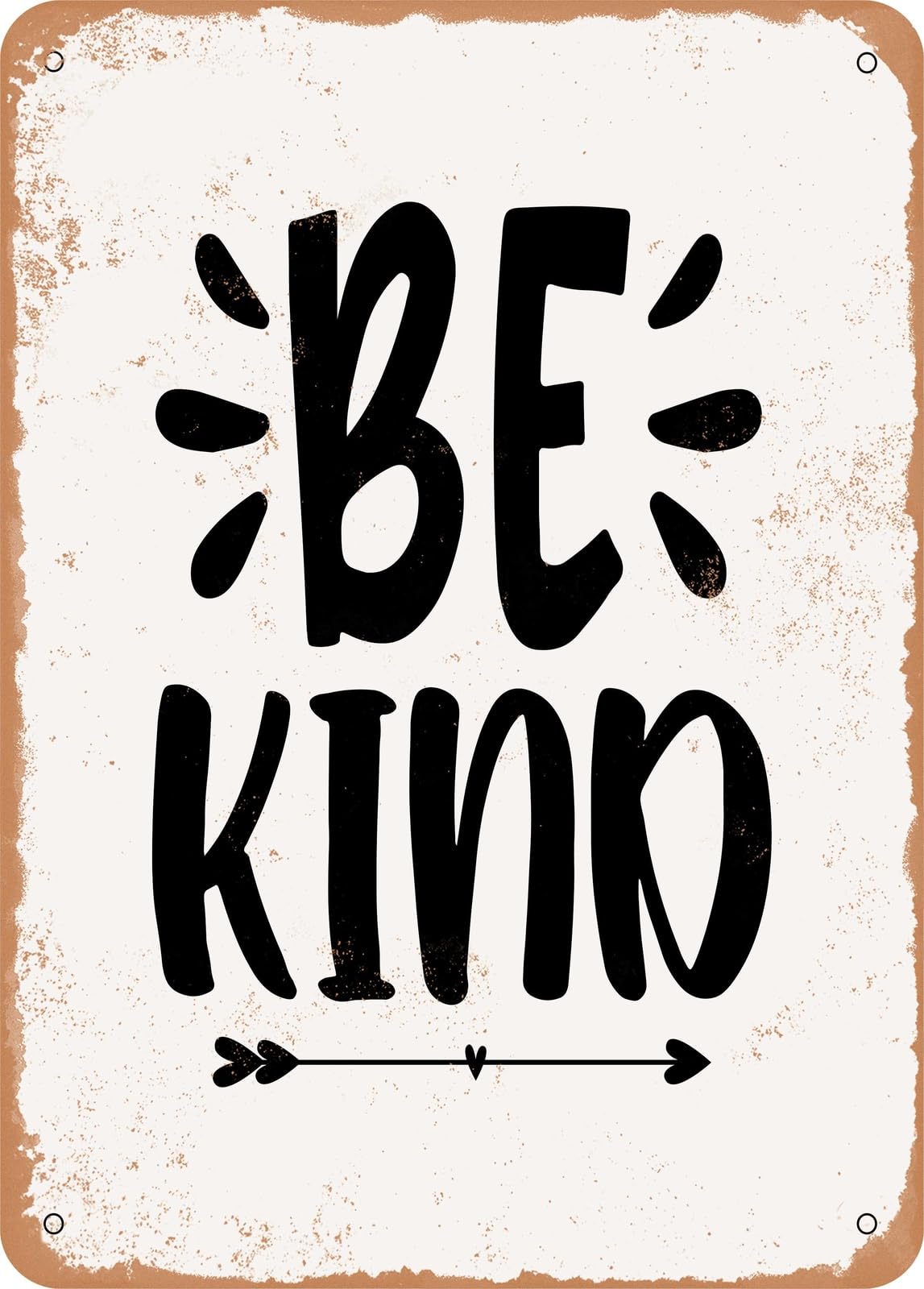 Miaomansenstore Metal Sign - Be Kind - 6 - Vintage Look Home Decor