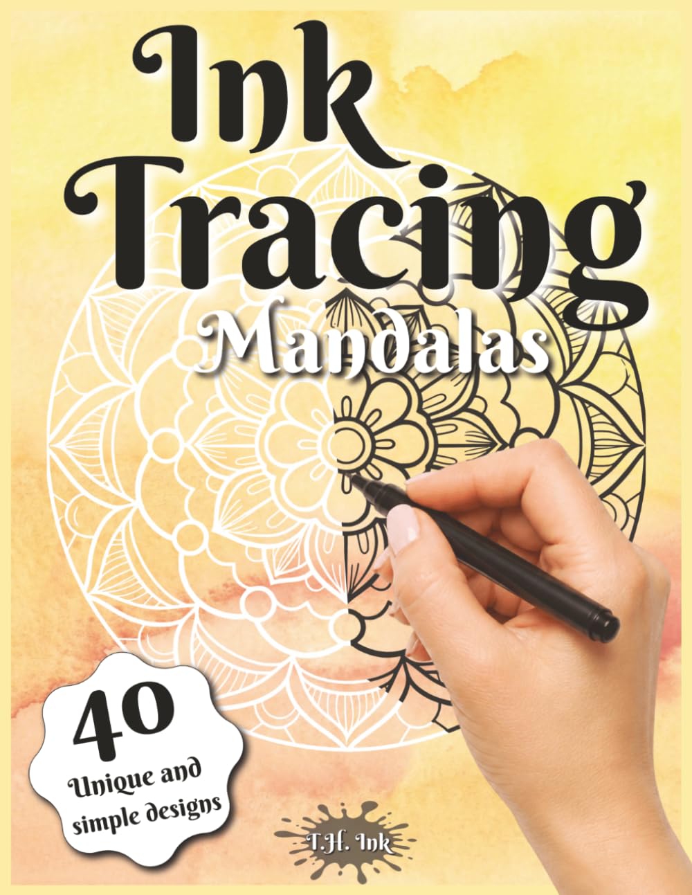 Ink Tracing Mandalas for Adults: Large Print Designs to Trace with Pen – Single-Sided Relaxing Patterns for Stress Relief and Mindful Creativity