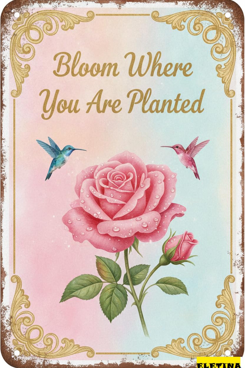 Bloom Where You Are Planted Hummingbird Tin Sign, 8x12