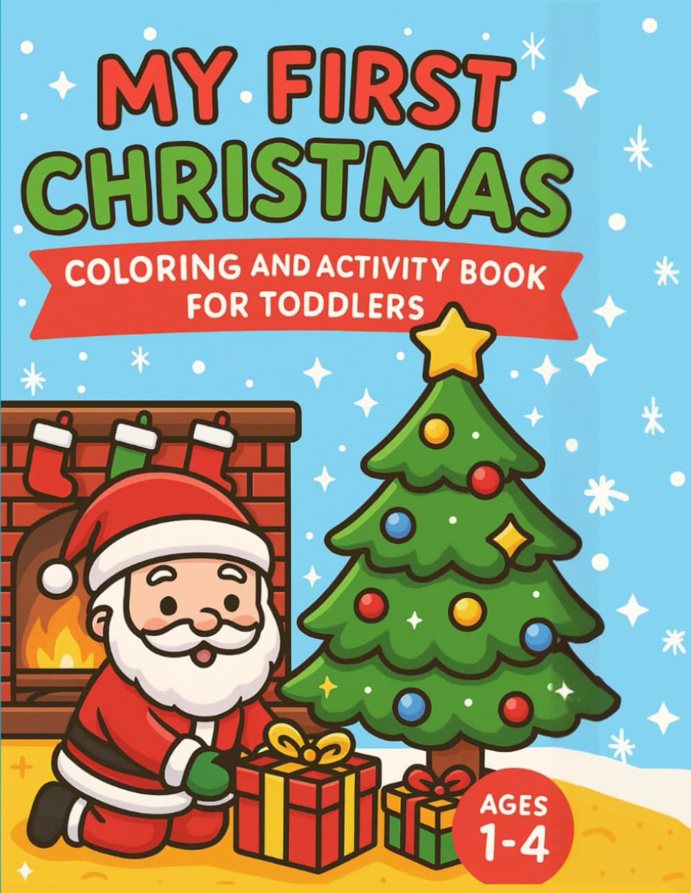 My First Christmas Coloring and Activity Book (My First - Coloring and Activity Book Collection)
